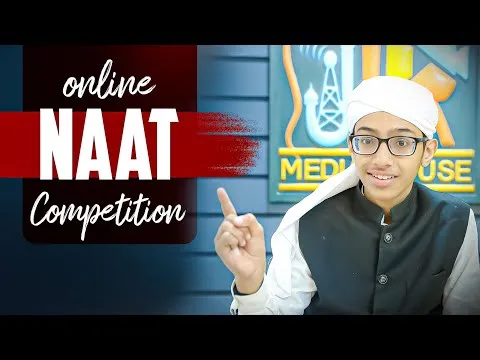 Naat Competition at JTR Media House